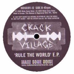 Crack Village - Rule The World EP - Make Some Noise 11