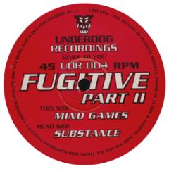 Fugitive - Mind Games - Underdog