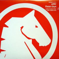 Petter  - These Days (Remixes) - Trojan