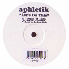 Aphletik - Let's Do This - Sop 1