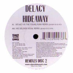 De'Lacy - Hideaway (2005 Remixes) (Disc 2) - Slip 'N' Slide