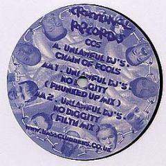 Unlawful DJ's - Chain Of Fools / No Diggity (Remixes) - Criminal Records