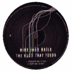 Nine Inch Nails - The Hand That Feeds - Interscope