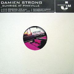 Damien Strong - Sunrise At Pinkville - Peppermint Jam