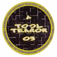 Hardtrax - Don't Say I Didn't Warn You - Tool Terror