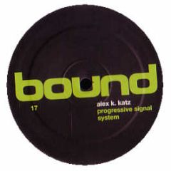 Alex K Katz - Progressive Signal System - Bound Records