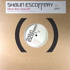 Shaun Escoffery - Move Into Soul EP - Oyster Music 