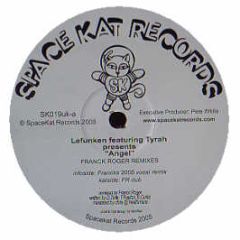 Lefunken Feat Tyrah - Angel (Franck Roger Remixes) - Space Kat Records