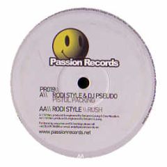 Rodi Style & DJ Pseudo - Pistol Packing - Passion Records