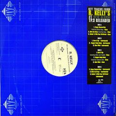 R Kelly - Tp.3 Reloaded - Jive