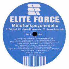 Elite Force - Mindfunkpsychedelic - Kingsize