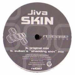 Jiva - Skin - Release Records
