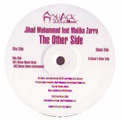 Jihad Muhammad Ft Malika Zarra - The Other Side - Shack Music Deep 2