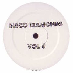 Artists Unknown - Disco Diamonds (Volume 6) - Disco Diamonds