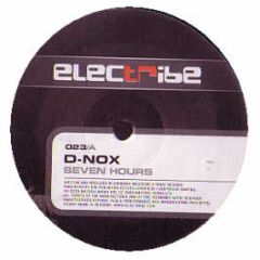 D-Nox - Seven Hours - Electribe