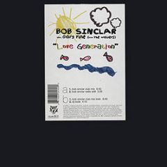 Bob Sinclar Feat. Gary Pine - Love Generation - Tommy Boy