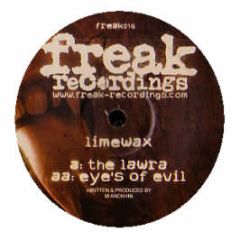 Limewax - The Lawra / Eyes Of Evil - Freak Recordings