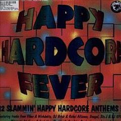 Various Artists - Happy Hardcore Fever - Death Becomes Me