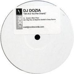 DJ Dozia - Oh A E Ya (The Chant) - Roc It
