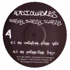 Audiowhores - Nasty, Sassy, Classy - NSC 