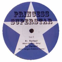 Princess Superstar - Perfect - K7