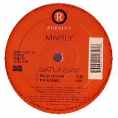 Marly - Saturday - Robbins
