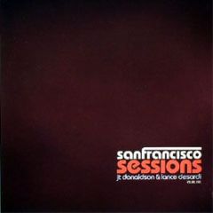 Jt Donaldson & Lance Desardi - San Francisco Sessions 5 - Om Records