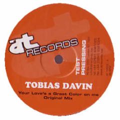 Tobias Davin - Your Love's A Great Color On Me - At Records