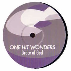 One Hit Wonders - Grace Of God (Promo Copy) - Gusto Records