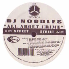 DJ Noodles - All About Crime - AV8