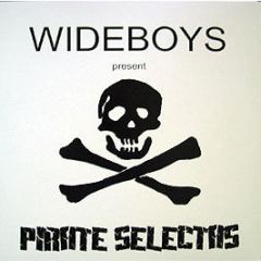 Wideboys - Pirate Selectas Vol 1 & Vol 2 - Garage Jams
