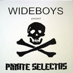 Wideboys - Pirate Selectas Vol 1 & Vol 2 - Garage Jams