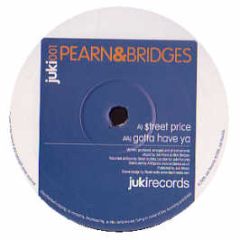 Pearn & Bridges - Street Price - Juki Records