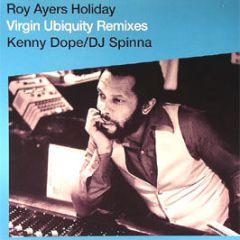 Roy Ayers - Holiday (Virgin Ubiquity Remixes) - Rapster Records, BBE