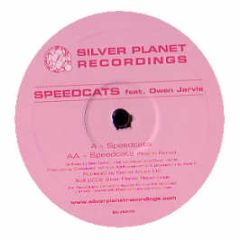 Speedcats Featuring Owen Jarvis - Speedcats - Silver Planet 