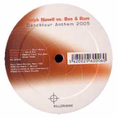 Ralph Novell Vs Bas & Ram - Dancetour Anthem (2005) - Killerhook