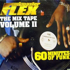 Funkmaster Flex - The Mix Tape Volume Ii - Loud Records