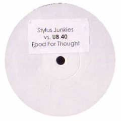 Stylus Junkies & Ub40 - Food For Thought (Remixes) - White
