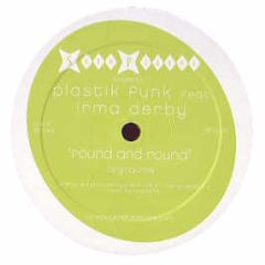 Plastik Funk Feat Irma Derby - Round And Round - Sure Player