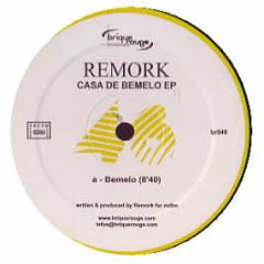 Remork - Casa De Bemelo EP - Brique Rouge