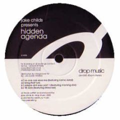 Jake Childs - Hidden Agenda - Drop Music