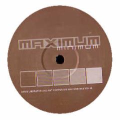 Chris Liberator, Ant & Guy Mcaffer - Copper 876 - Maximum Minimum