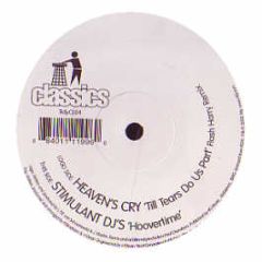 Heaven's Cry / Stimulant DJ's - Til Tears Do Us Part / Hoover Time - Tidy Classics