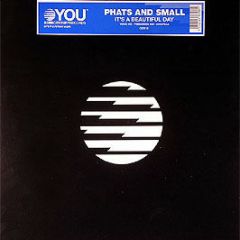 Phats & Small - It's A Beautiful Day - 23rd Century 12