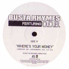 Busta Rhymes Ft Odb - Wheres Your Money - Interscope