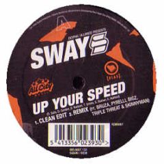 Sway Ft Bruza, Bigz, Triple Threat & Skinnyman - Up Your Speed (Remix) - All City Music