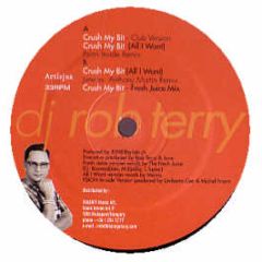 DJ Rob Terry - Crush My Bit (All I Want) - Disco Galaxy 