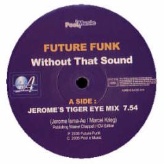 Future Funk - Without That Sound - Ambassade