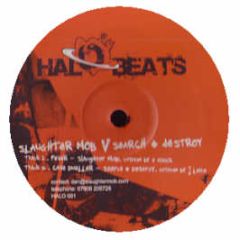 Slaughter Mob Vs Search & Dest - Fever - Halo Beats