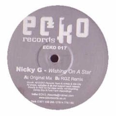 Nicky G - Wishing On A Star - Ecko 